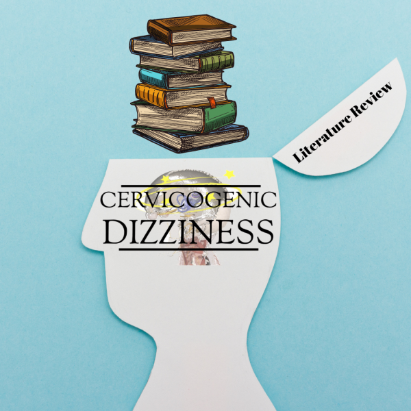 Cervicogenic Dizziness Literature Review