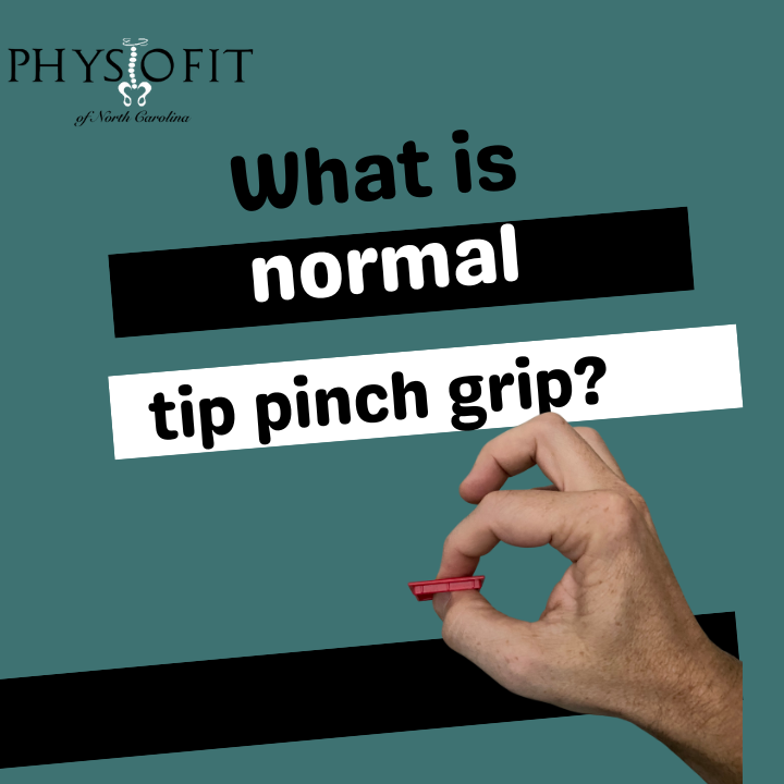 What is normal tip pinch strength? - PhysioFit of NC