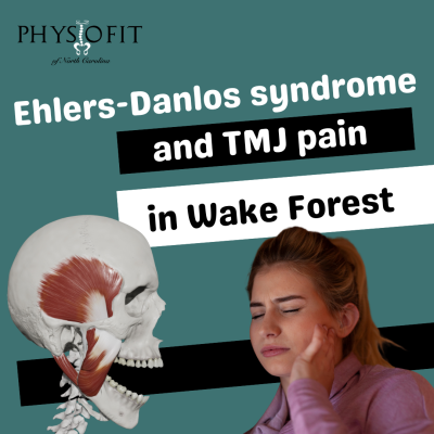 Ehlers-Danlos syndrome and TMJ pain in Wake Forest