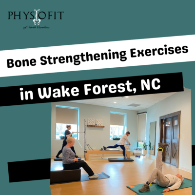 Bone strengthening exercises Wake Forest